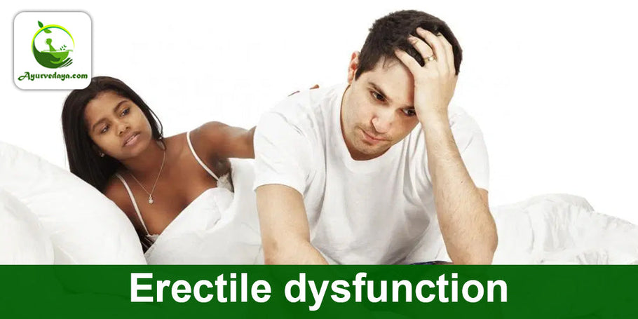 Erectile dysfunction & how to overcome